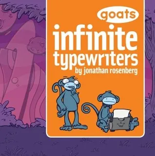 Goats     Infinite Typewriters