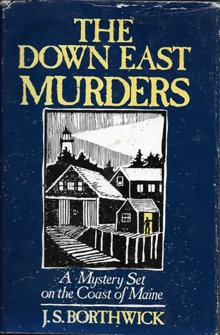 The Down-East Murders