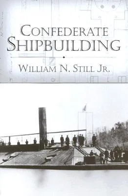 Confederate Shipbuilding