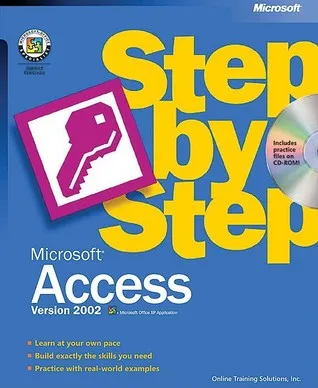 Microsoft® Access Version 2002 Step by Step