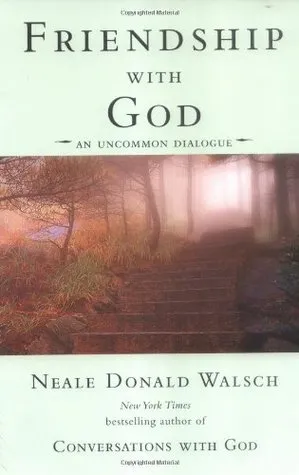 Friendship with God: An Uncommon Dialogue