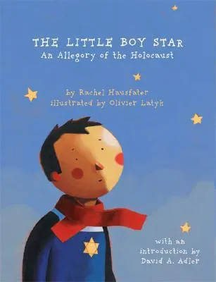 The Little Boy Star: An Allegory of the Holocaust