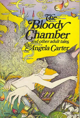 The Bloody Chamber and other adult tales