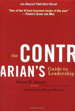 The Contrarian's Guide to Leadership