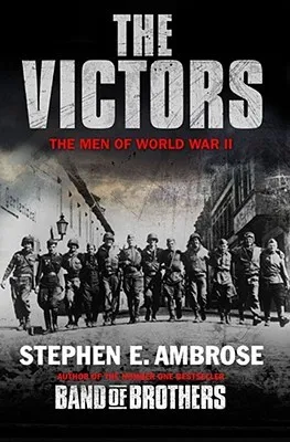 The Victors: The Men of World War II