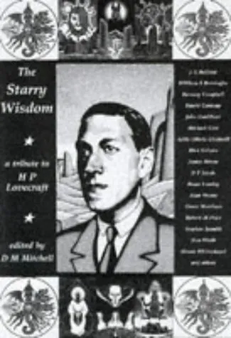 The Starry Wisdom: A Tribute to H.P. Lovecraft