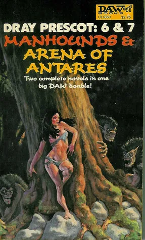 Manhounds of Antares and Arena of Antares