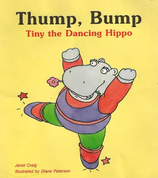 Thump, Bump: Tiny, The Dancing Hippo