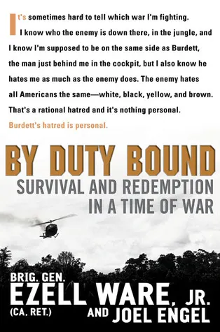 By Duty Bound: Survival And Redemption In A Time of War