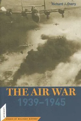 The Air War: 1939-45