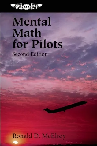 Mental Math for Pilots: A Study Guide