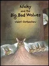 Nicky and the Big, Bad Wolves