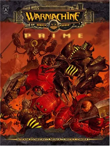 Warmachine: Prime (Steam Powered Miniatures Combat) (Iron Kingdoms)