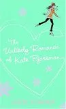 The Unlikely Romance of Kate Bjorkman