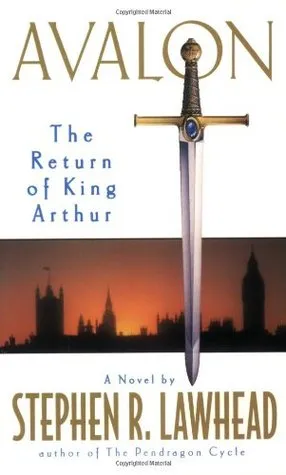 Avalon: The Return of King Arthur