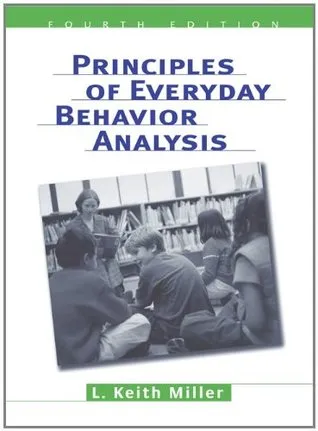 Principles of Everyday Behavior Analysis (with Printed Access Card)