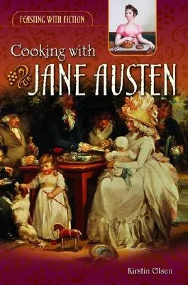 Cooking with Jane Austen