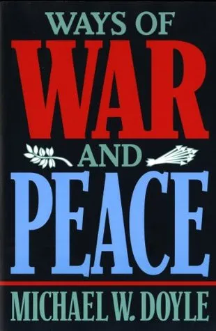 Ways of War & Peace: Realism, Liberalism, & Socialism