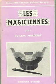 Les Magiciennes