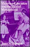 Victorian Education and the Ideal of Womanhood