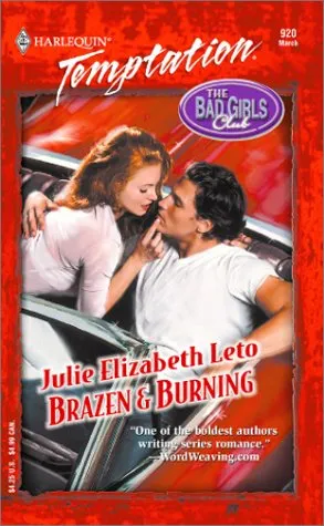 Brazen & Burning