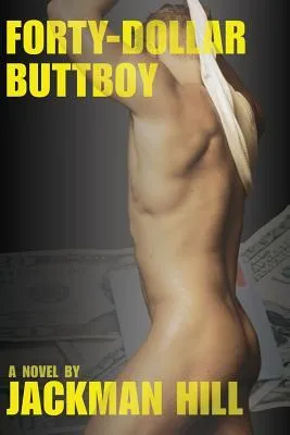 Forty Dollar Buttboy