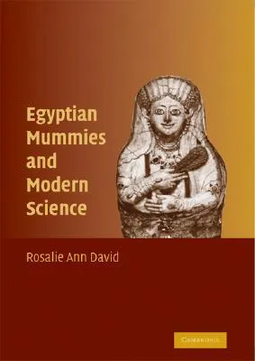 Egyptian Mummies and Modern Science