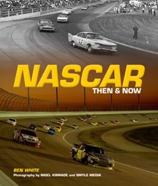 NASCAR Then and Now