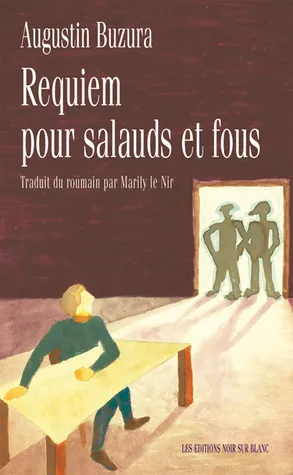 Requiem pour salauds et fous