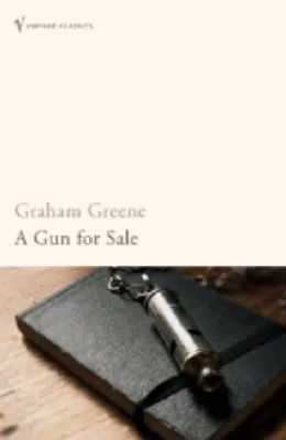 A Gun for Sale (Vintage Classics)