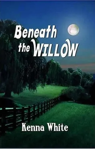 Beneath the Willow