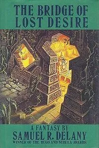 The Bridge of Lost Desire