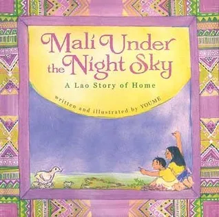 Mali Under the Night Sky: A Lao Story of Home