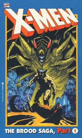 X-Men: The Brood Saga, Part 1