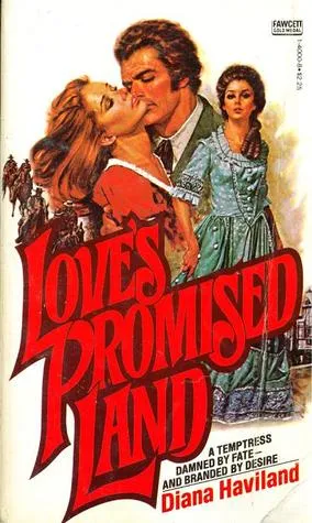 Love's Promised Land