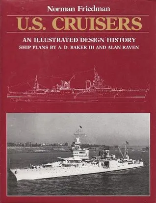 U.S. Cruisers: An Illustrated Design History