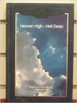 Heaven High, Hell Deep, 1917-1918