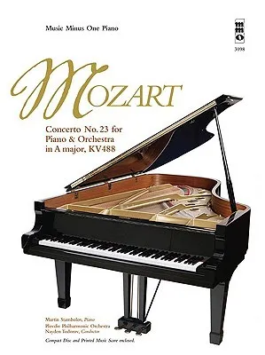 Music Minus One Piano: Mozart Concerto No. 23 in A major, KV488 (Book & 2 CDs) (Music Minus One (Numbered))