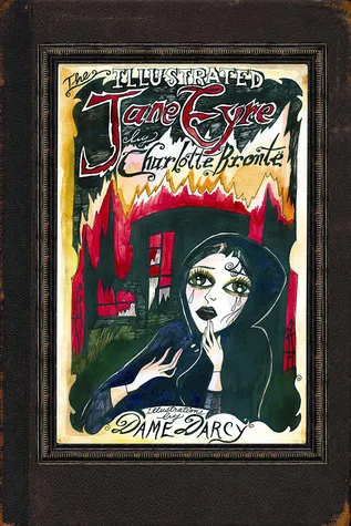 The Illustrated Jane Eyre