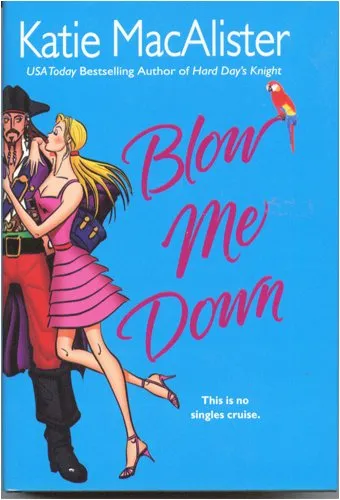 Blow Me Down