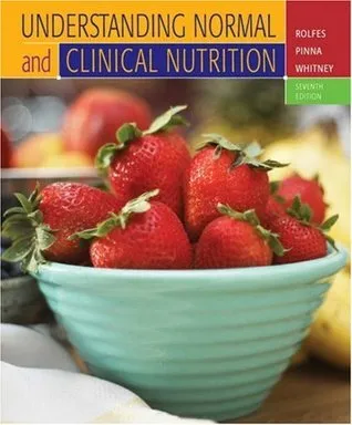 Understanding Normal and Clinical Nutrition [with InfoTrac 4-Months Access Code]