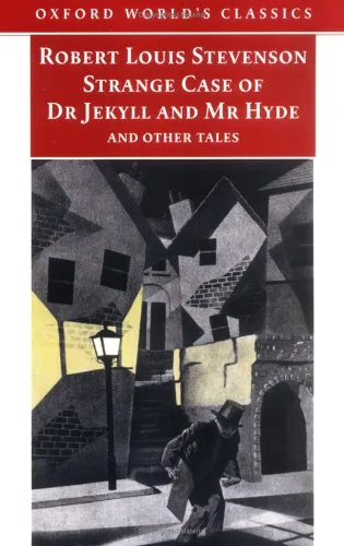 Strange Case of Dr Jekyll and Mr Hyde and Other Tales