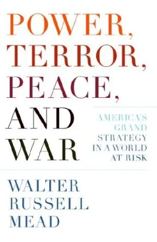 Power, Terror, Peace, and War: America