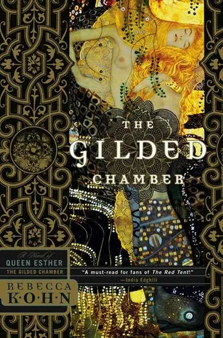 Gilded Chamber: A Novel of Queen Esther