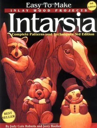 Easy to Make Inlay Wood Projects--Intarsia: A Complete Manual with Patterns