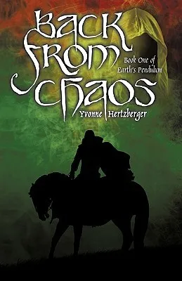 Back from Chaos: Book One of Earth