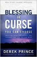 Blessing or Curse: You Can Choose