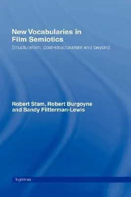 New Vocabularies in Film Semiotics