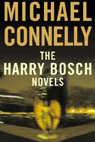 The Harry Bosch Novels: The Black Echo / The Black Ice / The Concrete Blonde (Harry Bosch, #1-3)