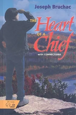 The Heart of a Chief